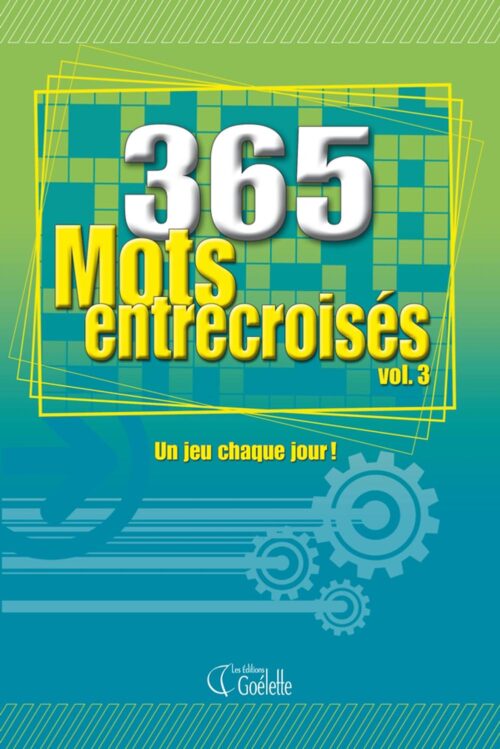 365 Mots entrecroisés Vol.3