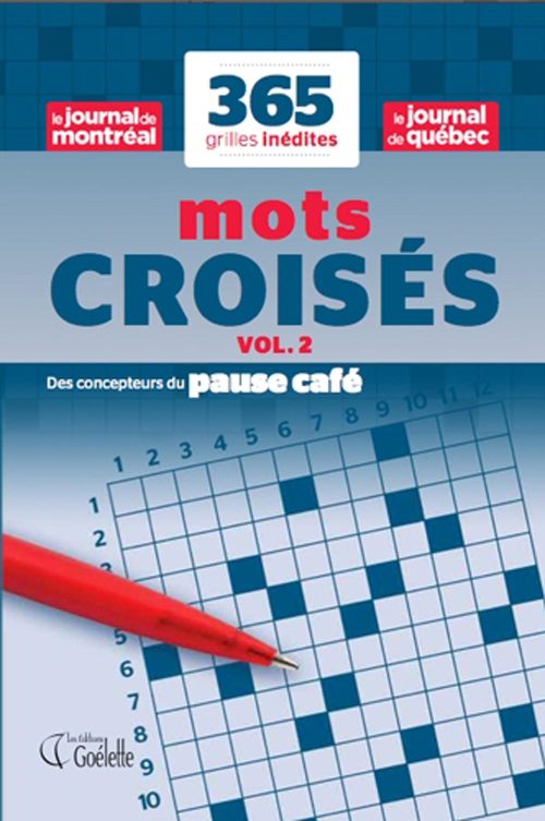 365 grilles inédites de mots croisés en collaboration avec Le Journal de Montréal et Le Journal de Québec vol. 2