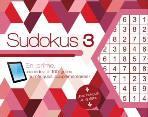 Sudokus 3 | 100 grilles numériques supplémentaires