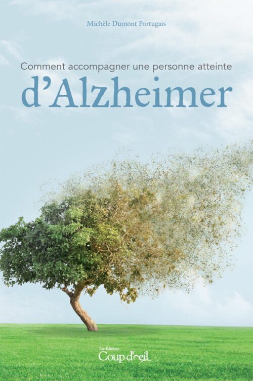 Comment accompagner une personne atteinte d’Alzheimer