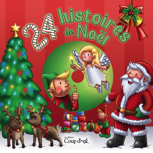 24 histoires de Noël avec CD