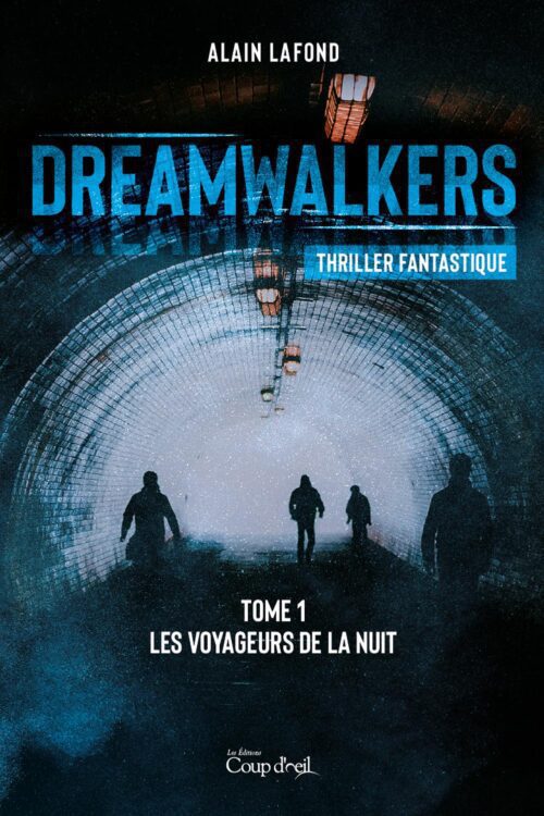 Dreamwalkers T.1
