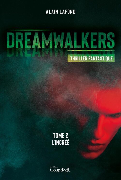 Dreamwalkers T.2