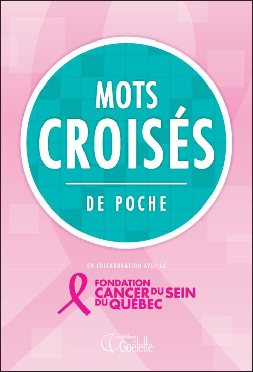 Mots croisés de poche | Fondation du cancer du sein du Québec