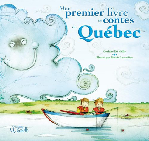 Mon premier livre de contes du Québec (réédition)