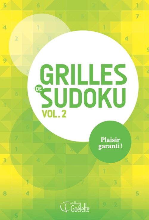 Grilles de sudoku Vol.2 | Plaisir garanti