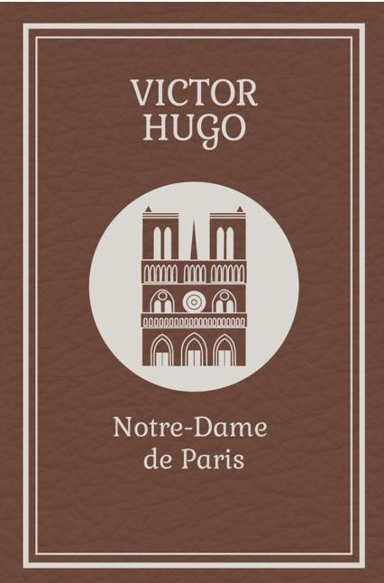 Collection les classiques – Notre-Dame de Paris