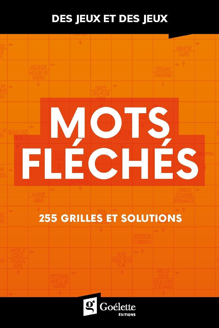 Des jeux et des jeux Mots Fléchés Goélette
