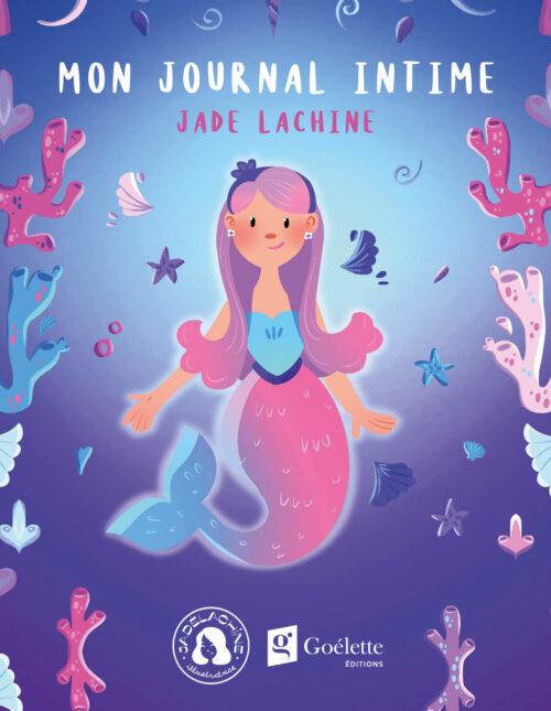 Mon journal intime – Jade Lachine