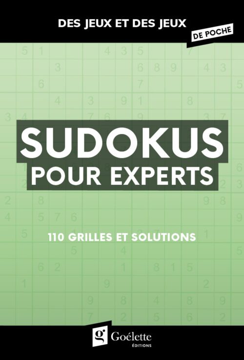 Des jeux et des jeux en poche – Sudokus pour experts