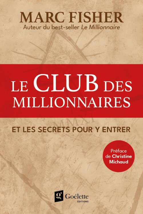 Le club des millionnaires – En Prévente (Parution le 30 mars)