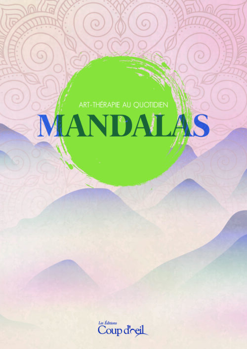 Mandalas – Art-thérapie au quotidien